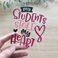 UV DTF Transfer Decal | My Student Stole My Heart